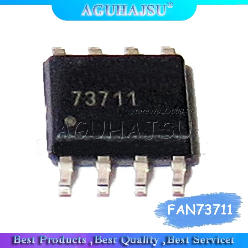 10 шт. FAN73711 SOP8 73711 SOP SMD FAN73711MX SOP-8 10 шт. FAN73711 SOP8 73711 SOP SMD FAN73711MX SOP-8