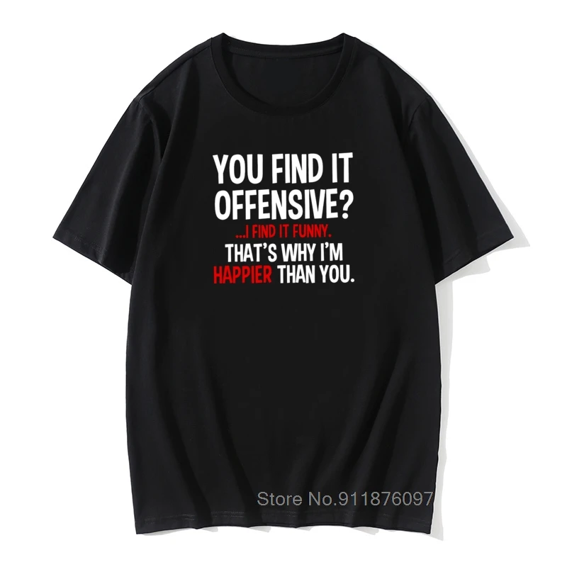 

You Find It Offensive I Find It Funny Humorous Men's T-Shirt Gift T Shirt Letter Retro Short Sleeve Vintage Tee Shirts