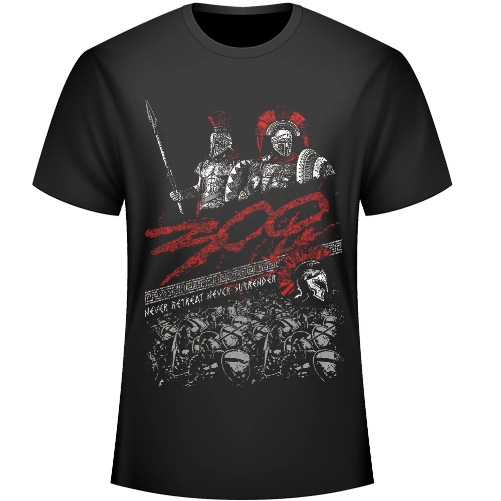 

Sparta 300 Warrior Never Retreat T-Shirt. Fashion Design Summer Cotton Short Sleeve O-Neck Men's T Shirt New S-3XL