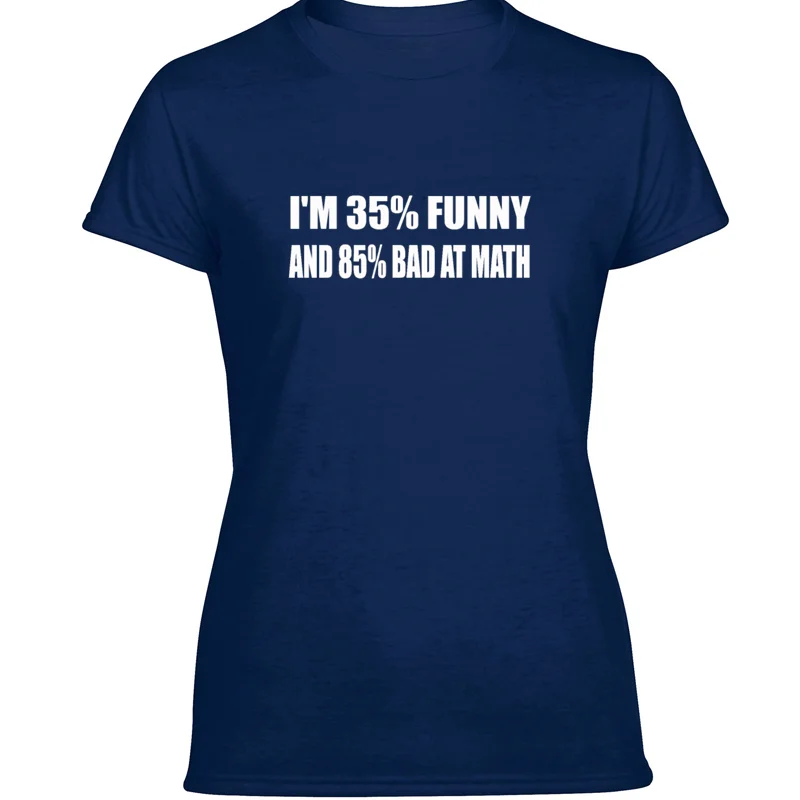 Забавная футболка с надписью I'm 35% Funny And 85% Bad At Math Teacher School круглым вырезом для