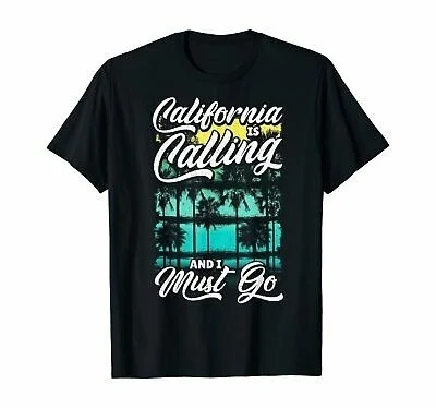 

Cute California Is Calling And I Must Go Vacation Short Sleeve T-Shirt
