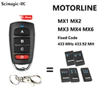 Clone MOTORLINE MX1 MX2 MX3 MX4 MX6 Открыватель для гаражных дверей 433 МГц пульт дистанционного управления фиксированный код 433,92 брелок для управления клапаном