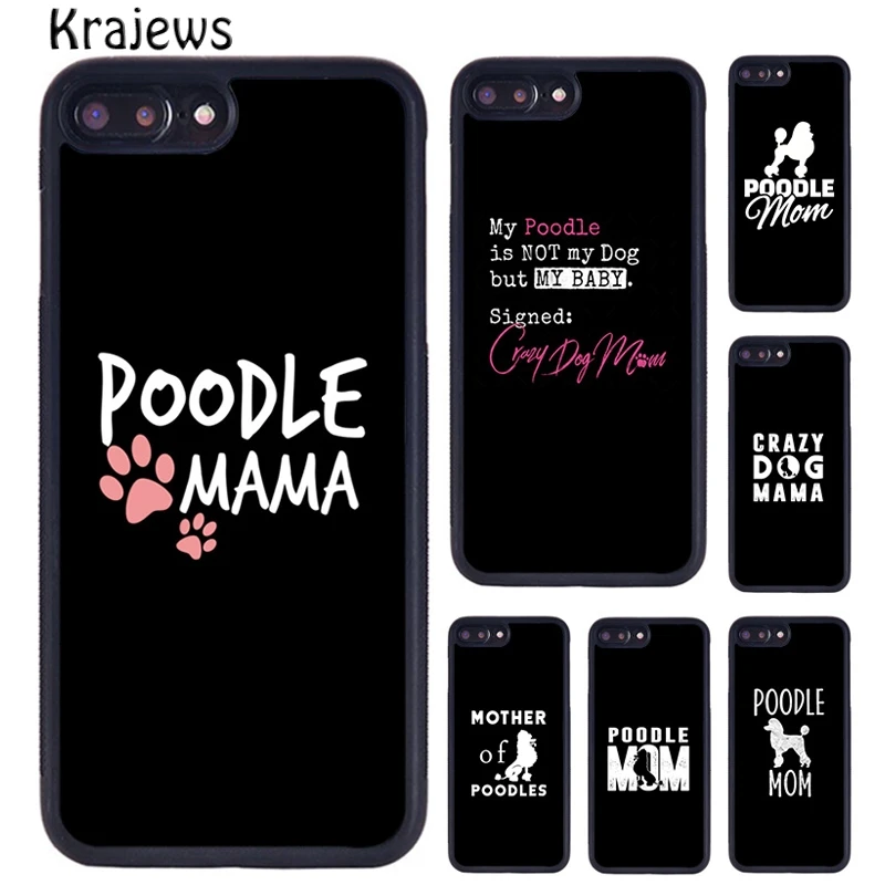 Krajews Cute Mother of Poodle dog Phone Case For iPhone 5s SE 6s 7 8 plus X XS XR 11 12 13 pro max Samsung Galaxy S8 S9 S10 Plus | Мобильные