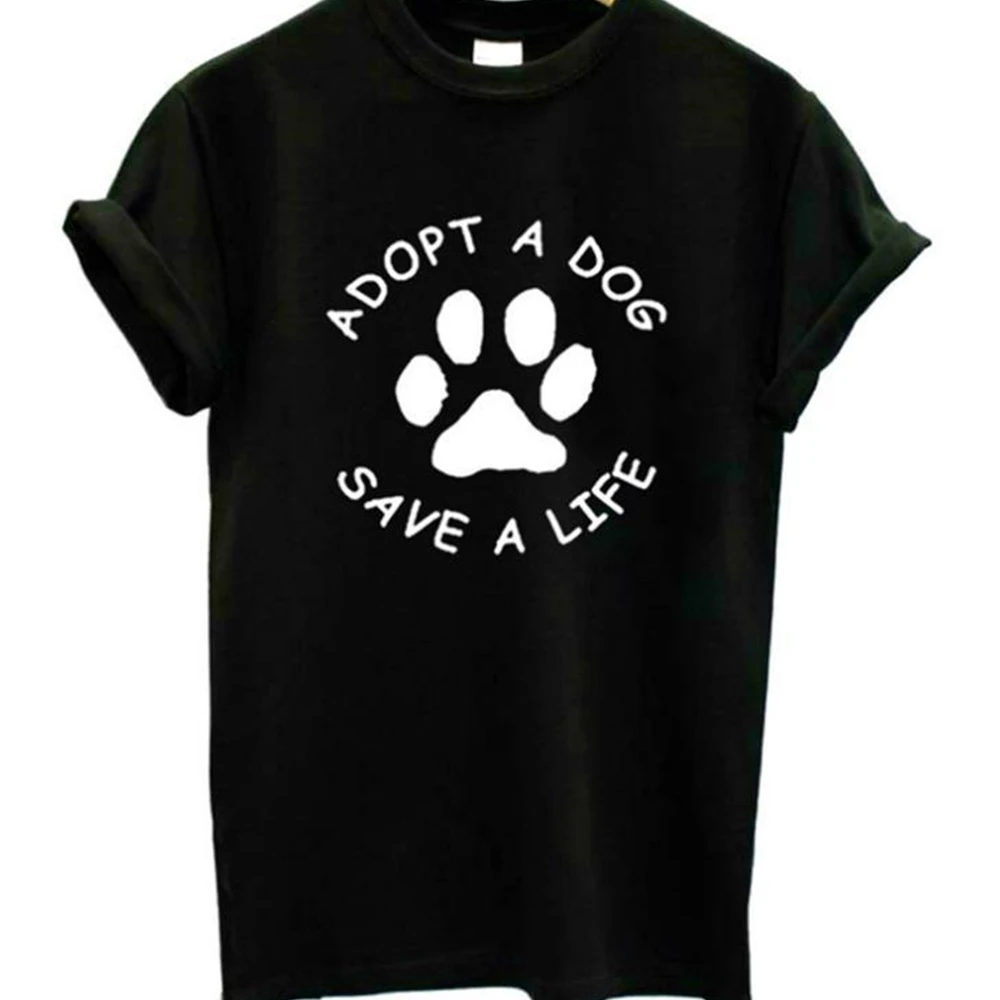 Футболка с надписью ADOPT A DOG SAVE LIFE женская футболка коротким рукавом и круглым