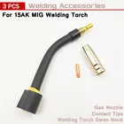 Плазменный сварочный аппарат для сварочных фонарь Binzel 15AK, аксессуары для сварки, газовые насадки с лебединой шеей, контактные наконечники для сварочного аппарата 15AK MIG, 3 шт.компл.