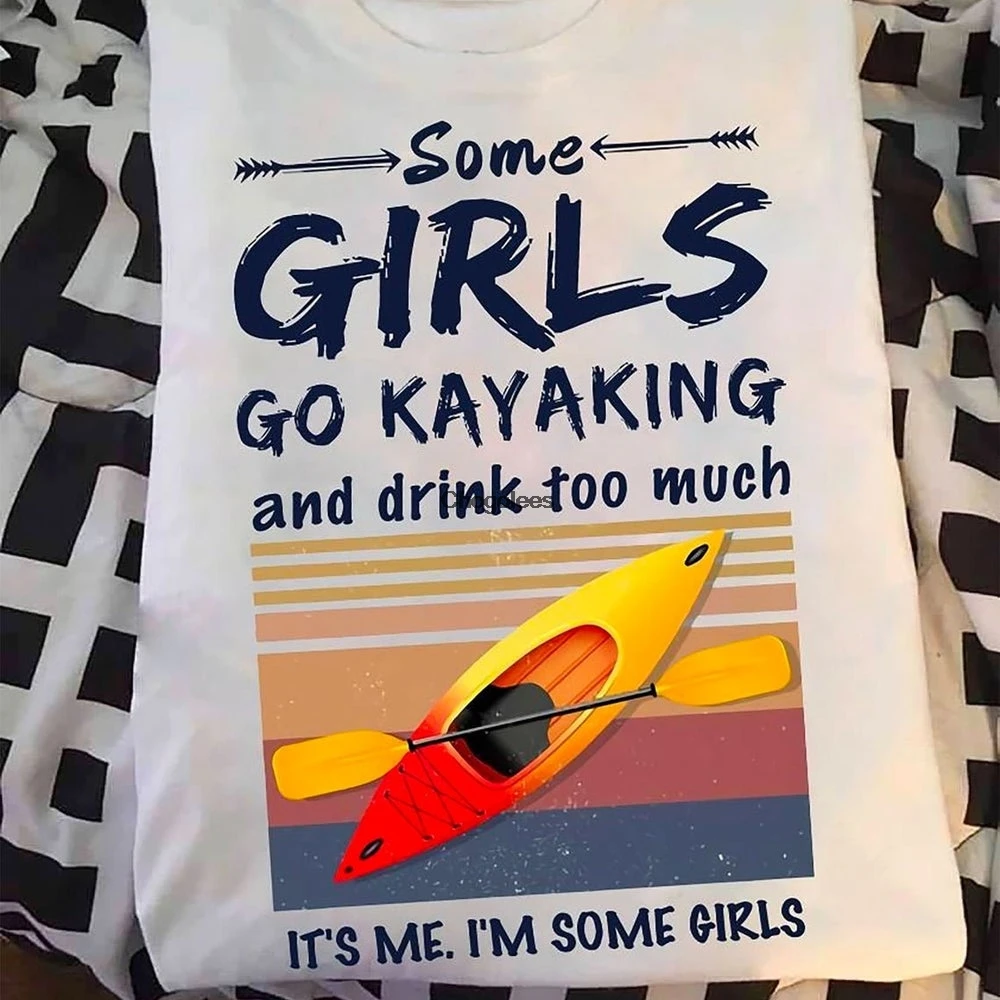 Некоторые девушки хотят Каякингом и пеют слишком много это я какая-то девочка