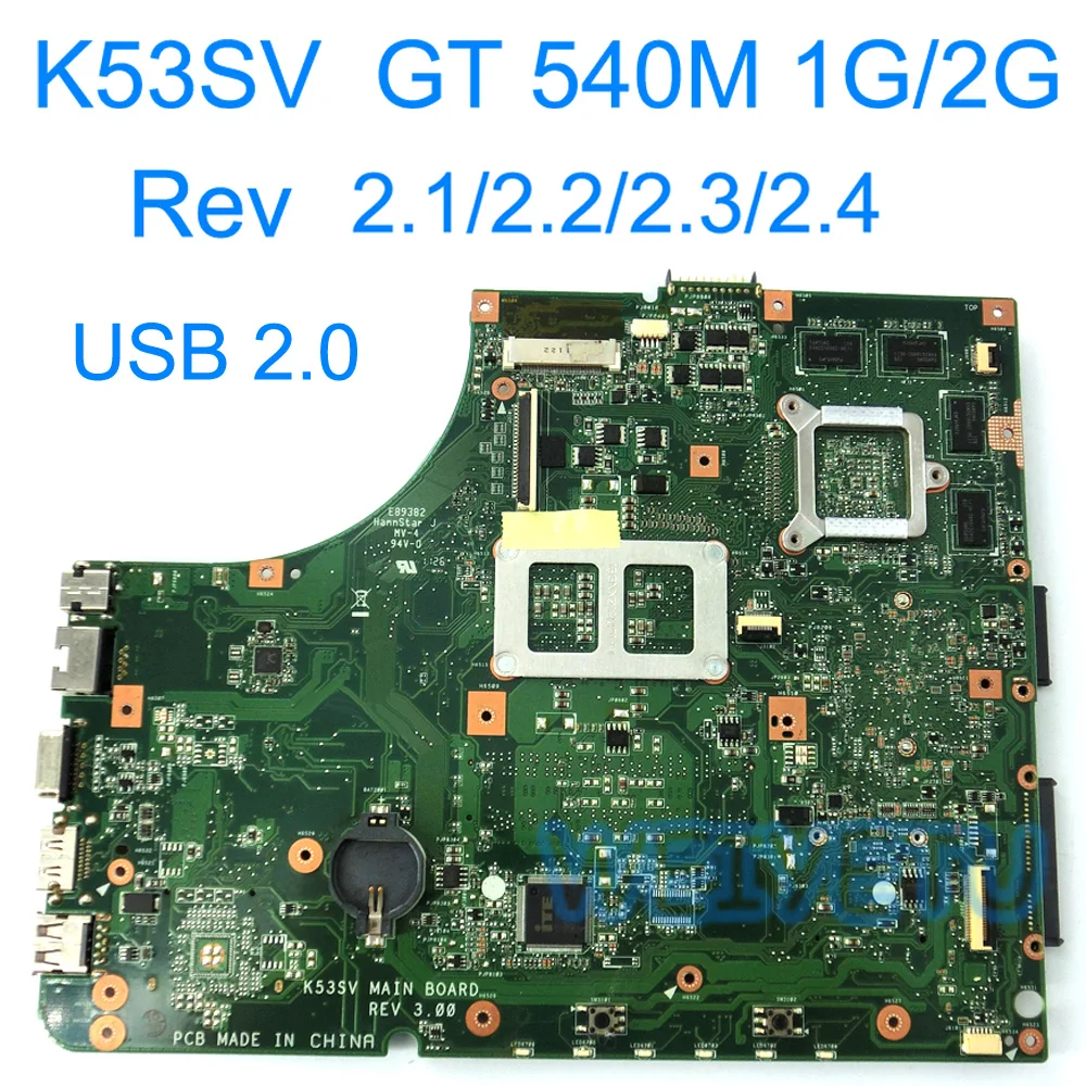 K53SV USB 2 0 GT540M 1G/2G материнская плата для ноутбука ASUS A53S A53Sv K53S K53Sc X53S X53Sc Rev 1/2 2/2 3/2 4/3 |