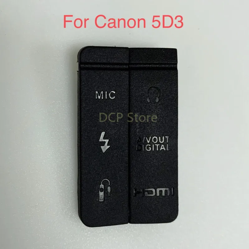 Новинка для Canon 5D MARK III / M3 5D3 5diii HDMI MIC крышка интерфейса USB резиновая запасная часть