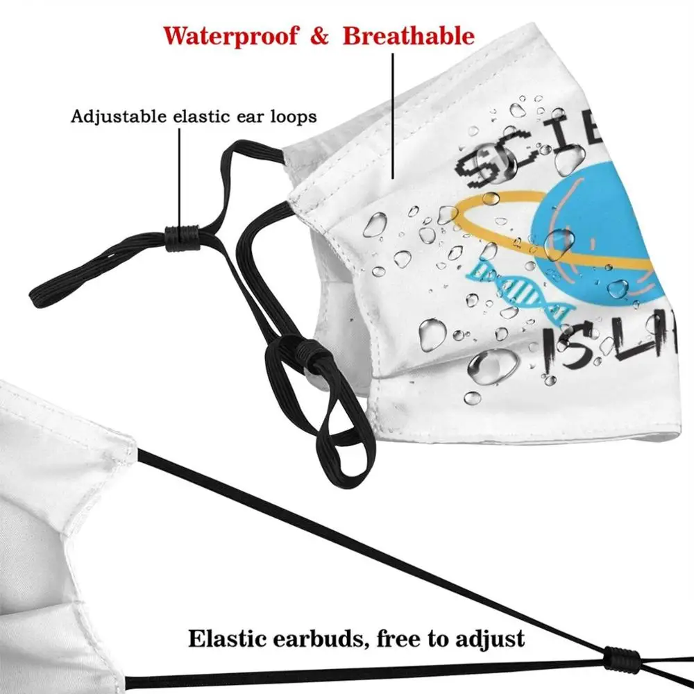Science Is Life Shirt . Gift For Lover Birthday Print Reusable Pm2.5 Filter DIY Mouth Mask Kids Scientist | Аксессуары для одежды