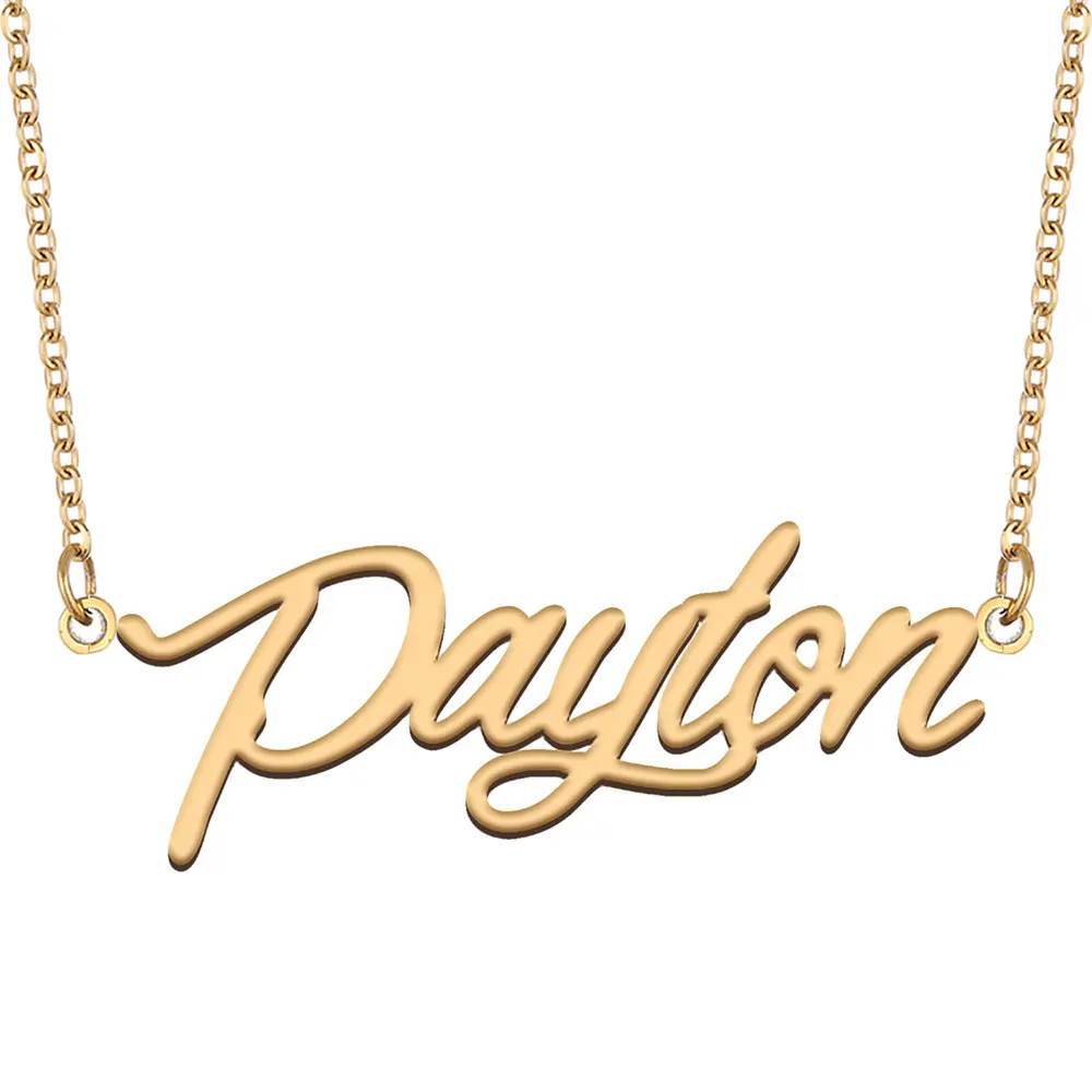 

Payton Name Necklace for Women Stainless Steel Jewelry Gold Plated Nameplate Pendant Femme Mother Girlfriend Gift