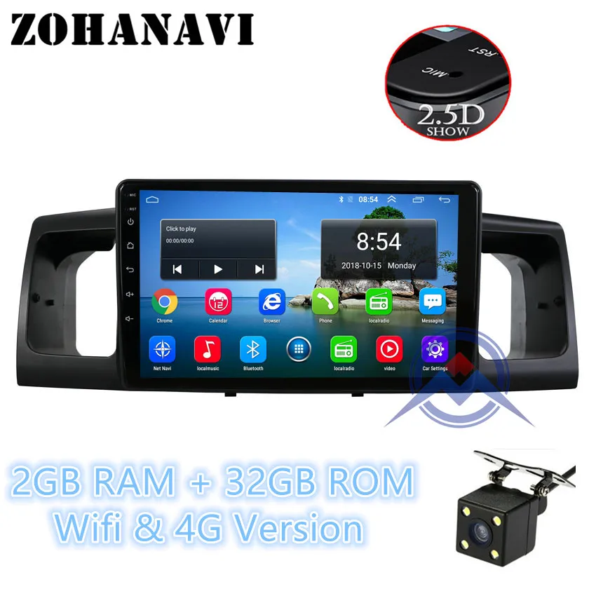 ZOHANAVI Android 8,1 2.5D мультимедийная система для TOYOTA Corolla E120 BYD F3 Радио DVD gps с управлением рулевого колеса - Цвет: 2G 32G  Camera