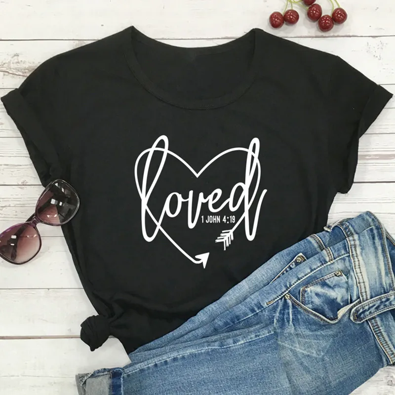 Футболки с надписью Love 1 John 4:19 Femme летняя футболка библейскими стихами топ для