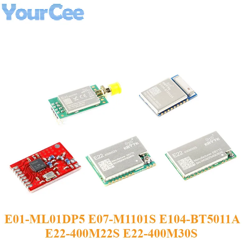 Беспроводной модуль Wi-Fi E01 ML01DP5 E07 M1101S E104 BT5011A E22 400M22S/400M30S 2,4G 2500M LoRa 433 470 МГц CC1101 nRF52811