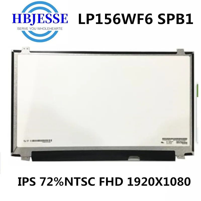 

Laptop Matrix 15.6" LED LCD Screen For LG LP156WF6 (SP)(B1) LP156WF6-SPB1 72% Color FHD 1920X1080 IPS LP156WF6 SPB1 Panel