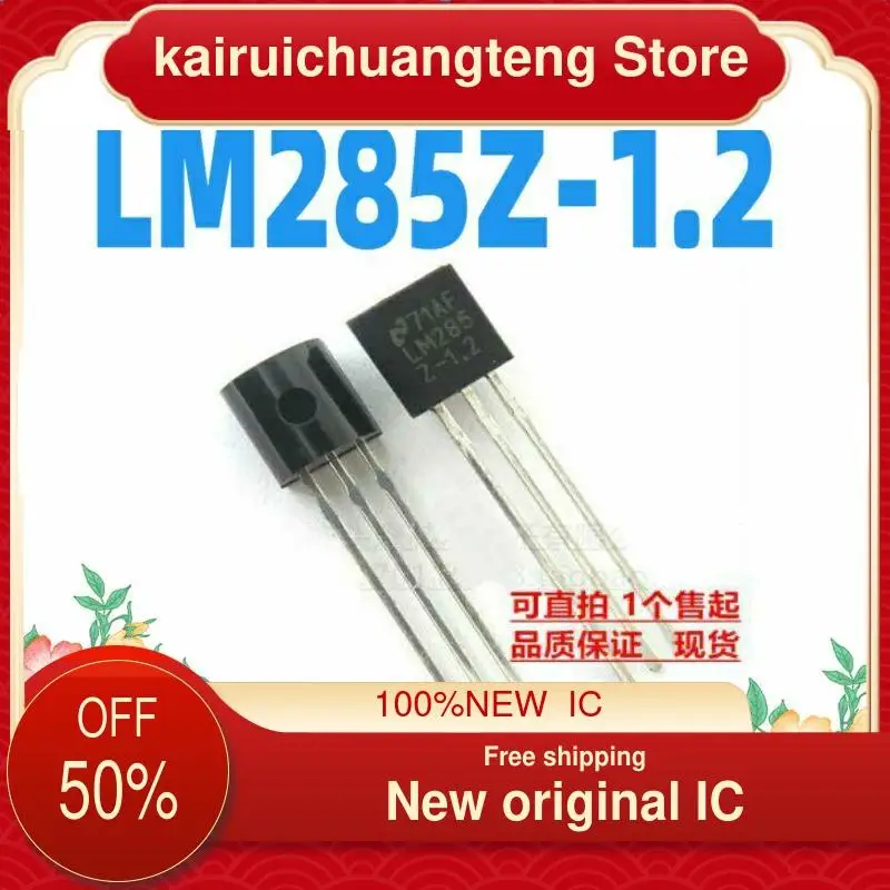 

10-200PCS new LM285 LM285Z-1.2 LM285B12 TO-92 New original IC
