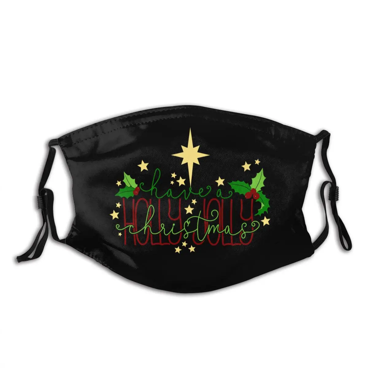 

Have A Holly Jolly Christmas- T Adult Dust Mask Activated carbon filter funny Black mask cloth washable masks