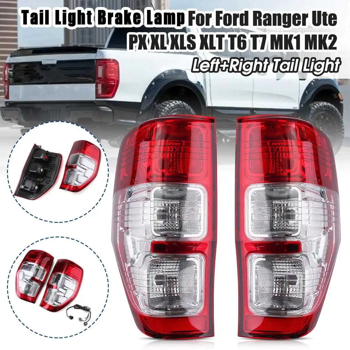 

Car Rear Tail Light Assembly Brake Lamp with Wiring Harness for Ford Ranger Ute PX XL XLS XLT 2011 2012 2013 2014 2015 2016-2018