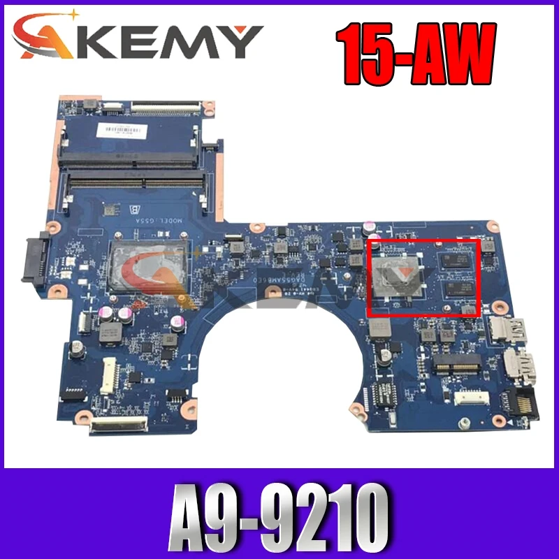 

AKemy Laptop motherboard For HP 15-AW 15-AW007CY Core A9-9210 AM9210 216-0864032 Mainboard DAG55AMB6E0 DDR4