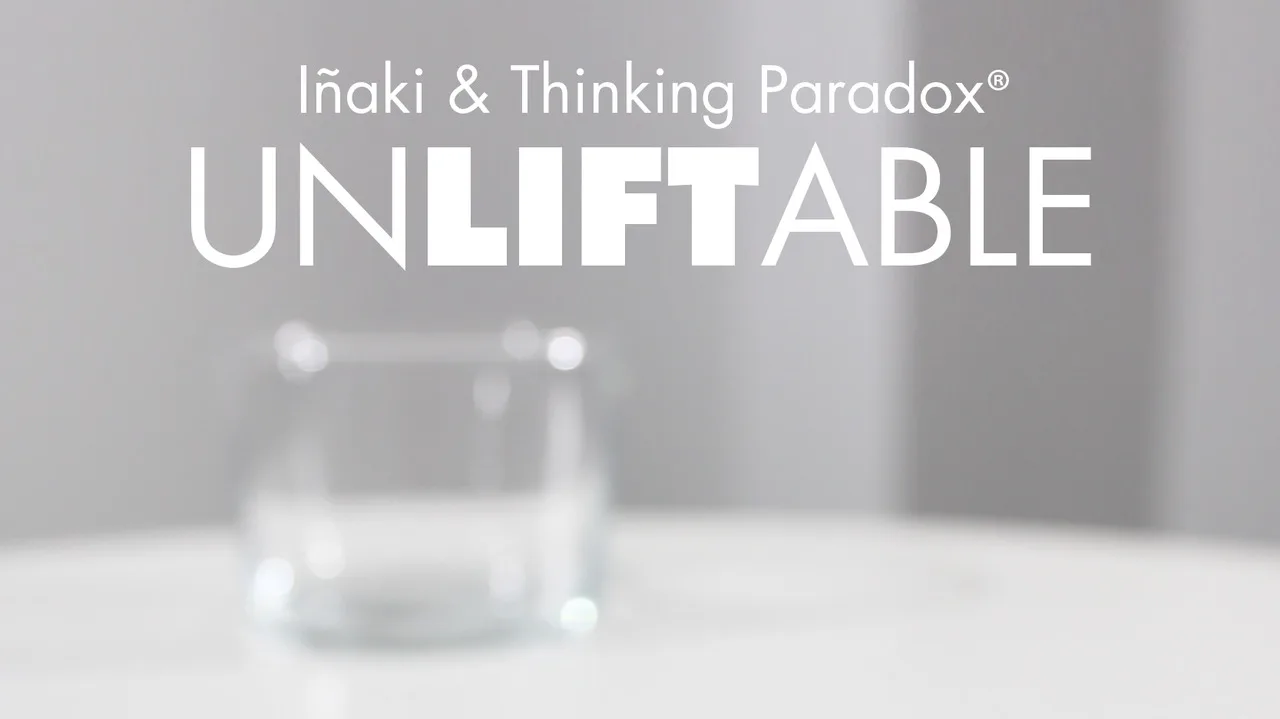 

Unliftable by Inaki & Thinking Paradox-magic tricks
