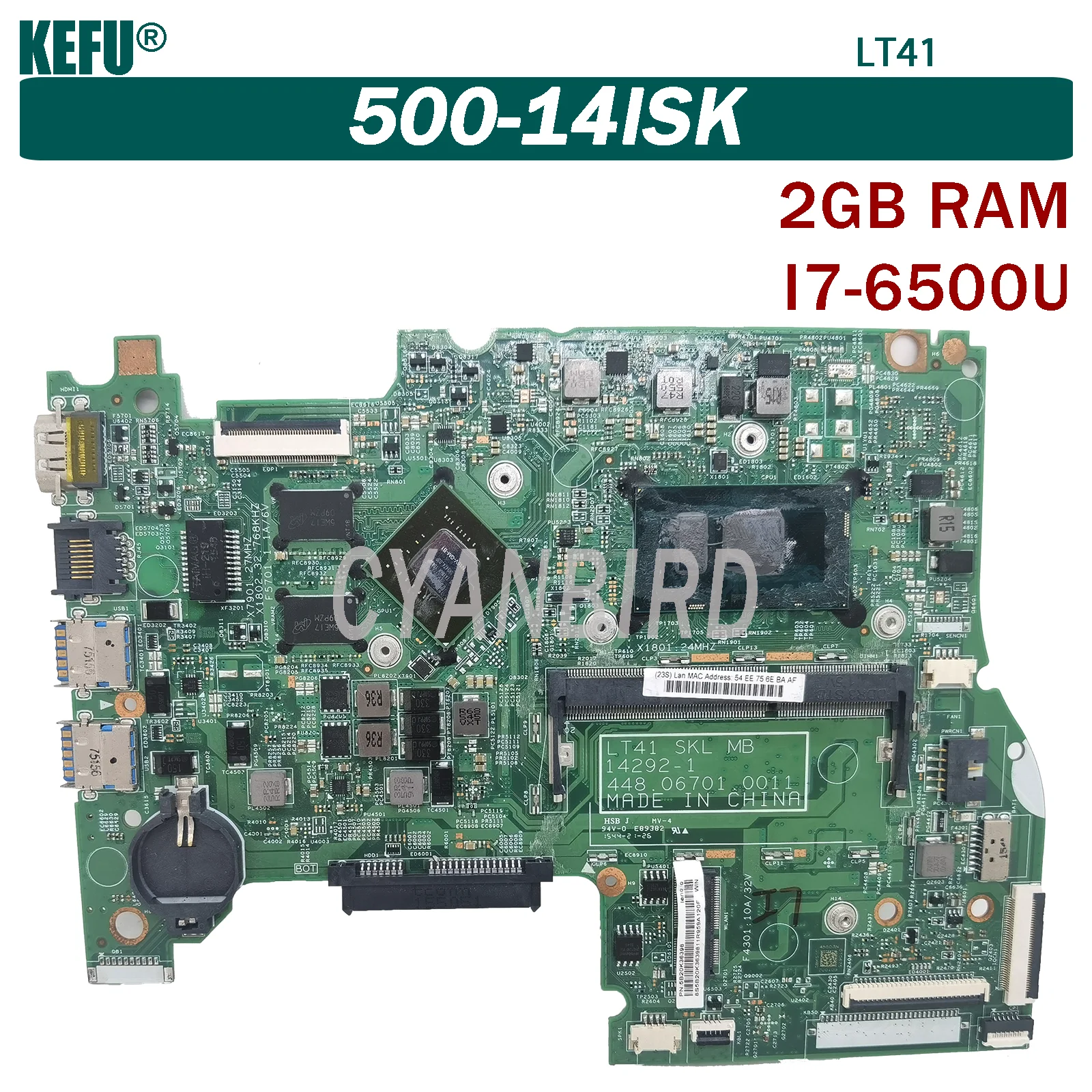 

KEFU LT41 is suitable for Lenovo 500-14ISK laptop motherboard LT41 SKL MB 14292-1 448.06701.0011 I7-6500U test 100% ok