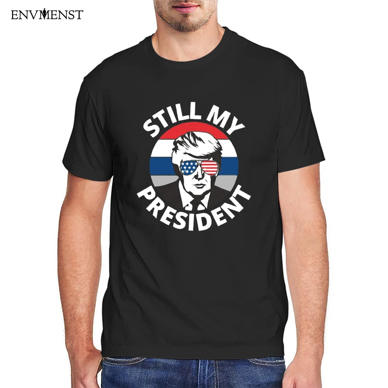 

Donald Trump Is Still My President T Shirt Men Clothing 100% Cotton Anti-Biden Graphic Shirt Vintage Mens Short Sleeve Tees Tops