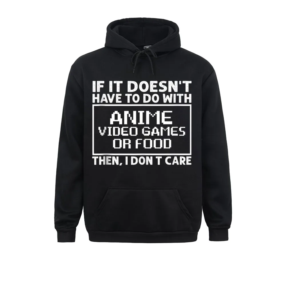 

Doesnt Have To Do With Punk Video Games I Don't Care Women Men's Sweatshirts Winter Hoodies Cute Hoods Long Sleeve