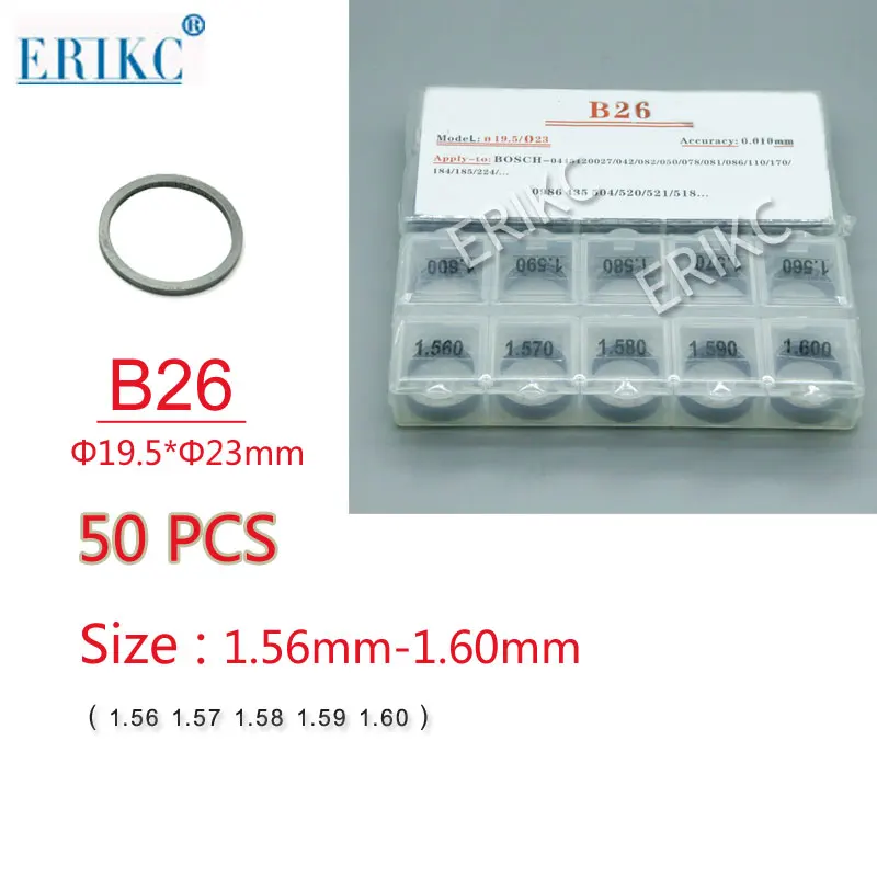 ERIKC инжектор Common Rail Отрегулируйте прокладки B11 B12 B13 B14 B16 B22 B25 B26 B31 B48 комплект прокладки дизельного топлива шайба для Bosch 600 шт - Цвет: B26(1.56-1.60) 50PCS