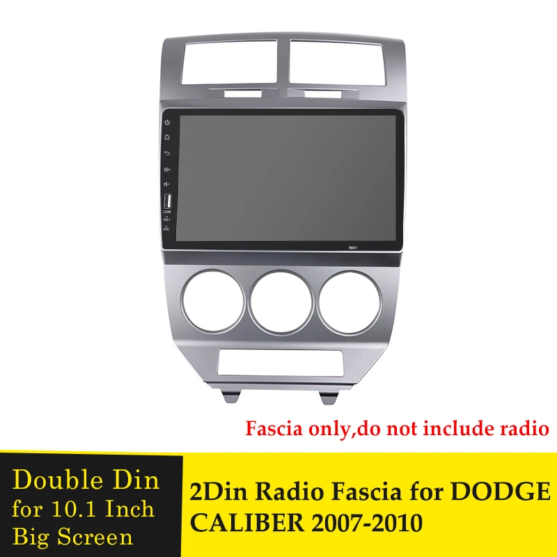 

10.1 INCH Car Radio Frame for DODGE CALIBER 2007-2010 2 Din Audio Android Player Fascia Dash Mount Trim Kit GPS DVD Stereo Panel