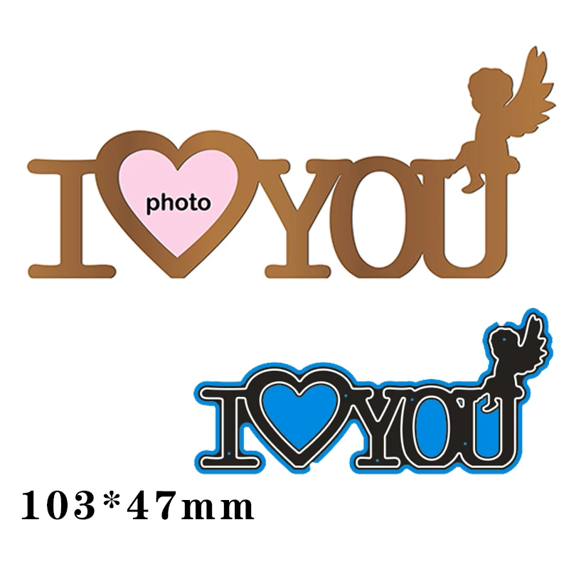 

Metal Cutting Dies I Love You Angel For Card DIY Scrapbooking stencil Paper Craft Album template Dies 103*47mm