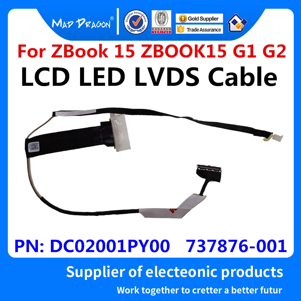 Новый оригинальный ЖК кабель для ноутбука HP ZBook 15 G1 ZBOOK15 G2 VBL20 LVDS DC02001PY00 737876