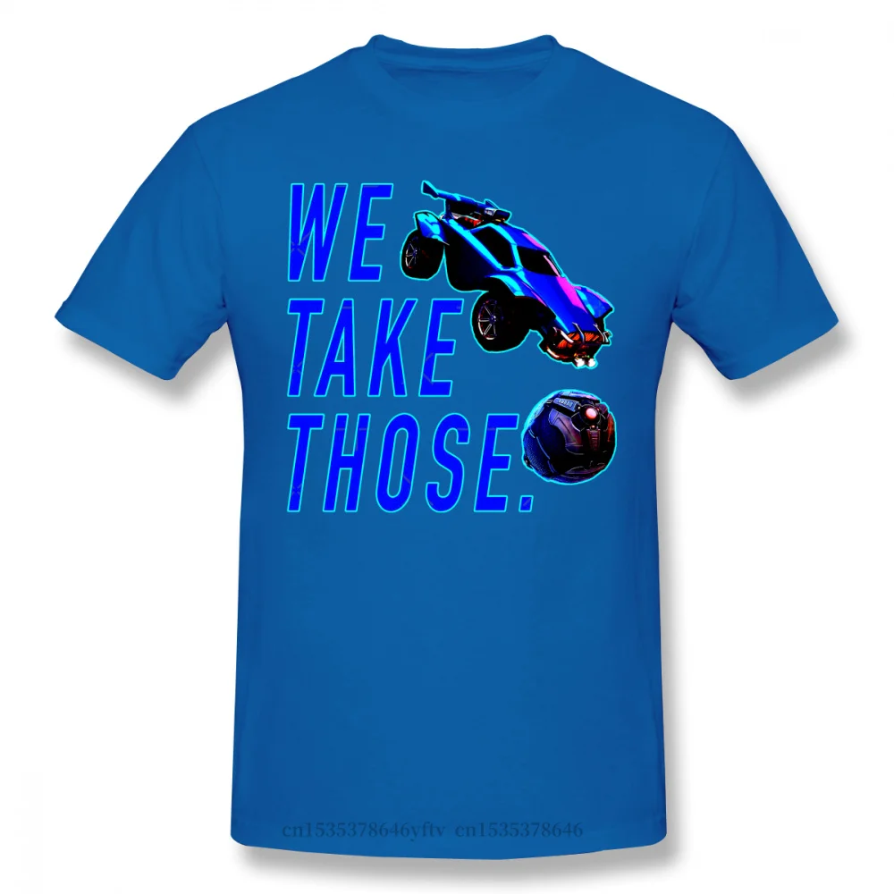 

2021 Leisure Fashion cotton T-shirt Clothing Rocket League Soccer Rocket Powered Cars Game Red We Take Those Short Sleeve