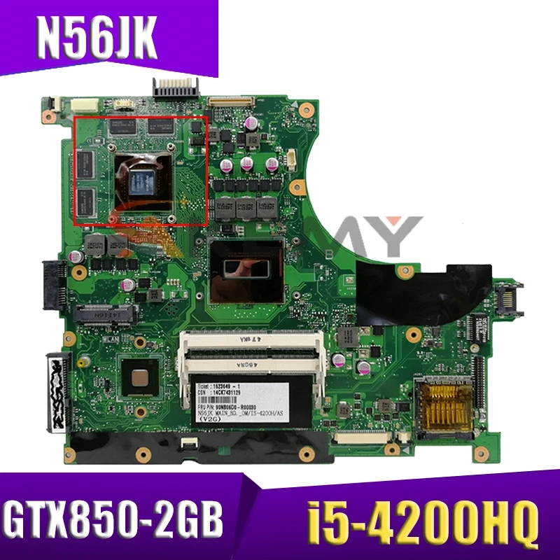 

Akemy N56JK Motherboard For ASUS N56JK N56J G56J G56JK Laptop Motherboard Mainboard W/ i5-4200HQ + GTX850-2GB GPU