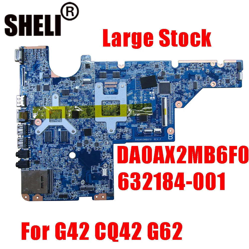 DA0AX2MB6F0 632184 001 CQ42 G42 материнская плата для HP G62 CQ62 ноутбука полностью