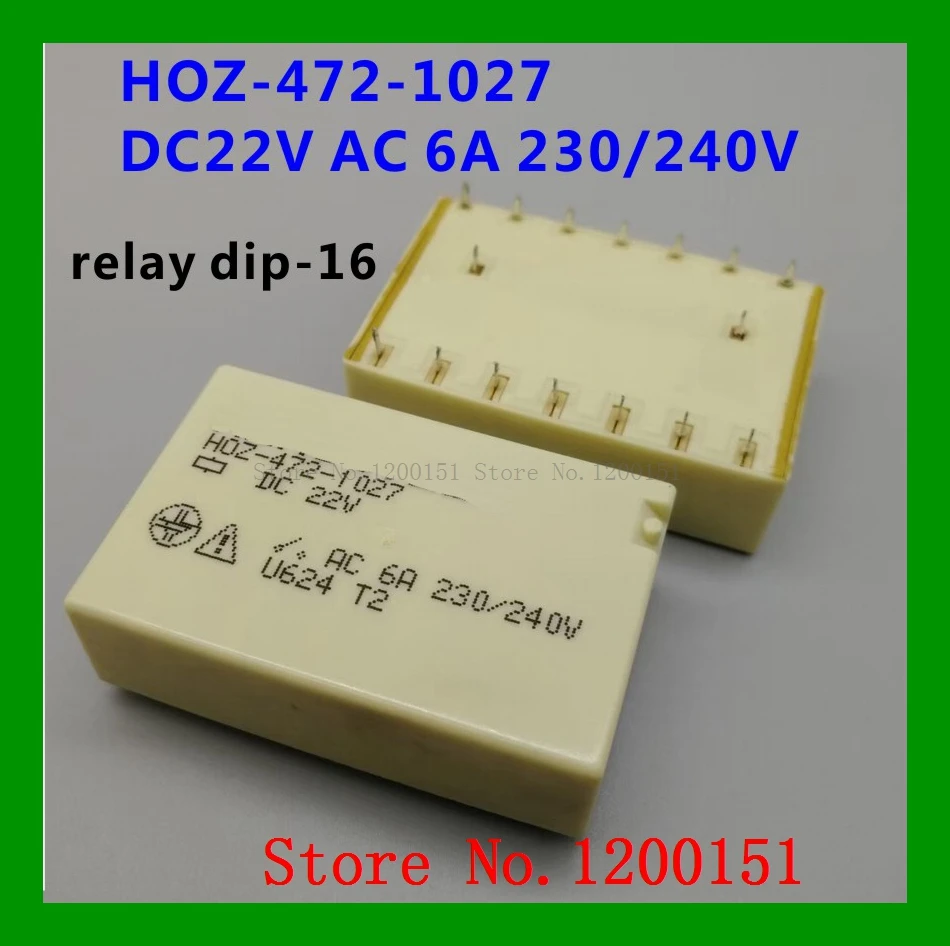 HOZ-472-1027 DC22V AC 6A 230/240V relay dip-16 | Электронные компоненты и принадлежности