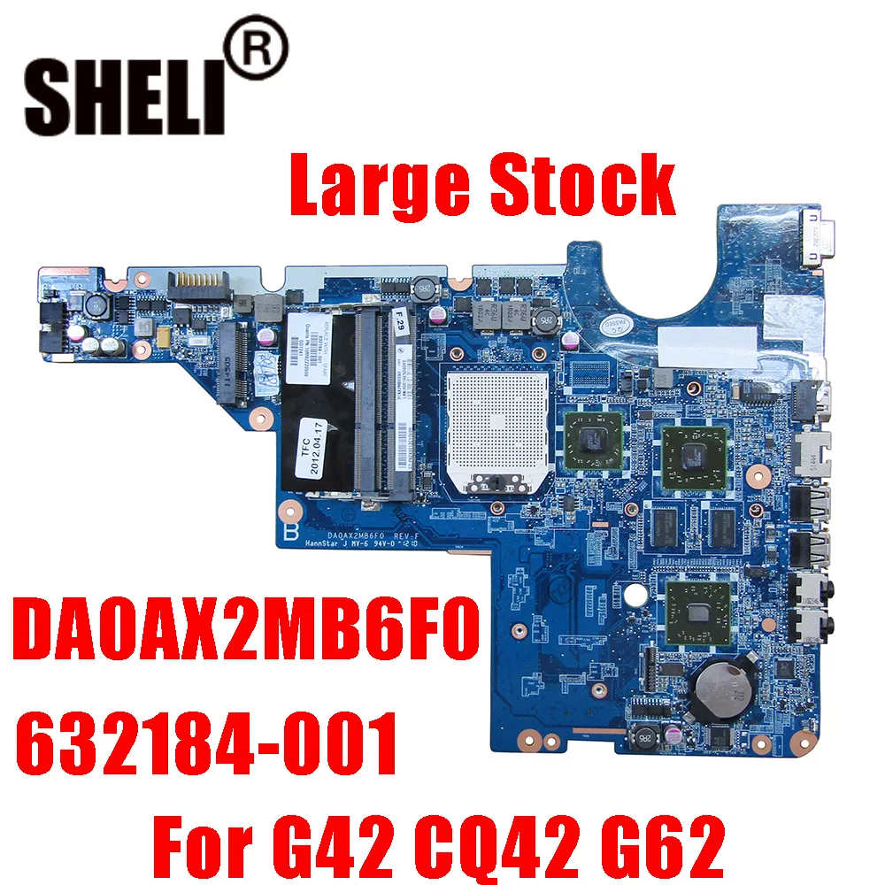 DA0AX2MB6F0 632184 001 CQ42 G42 материнская плата для HP G62 CQ62 ноутбука полностью