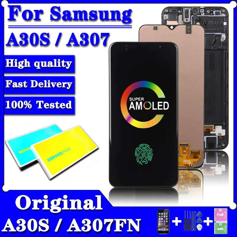 

New 6.4"Original LCD For Samsung Galaxy A30s LCD For A307 A307FN A307G A307GN LCD Touch Screen Digitizer Assembly Replacement