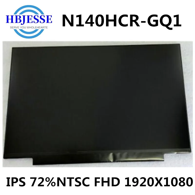 14-  ,  , , N140HCR-GQ1 IPS 72% NTSC FHD 1920x1080, 30 