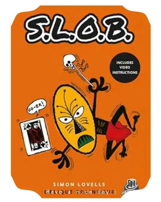 

Slob от Simon Lovell & Kaymar Magic (онлайн инструкции), волшебные трюки