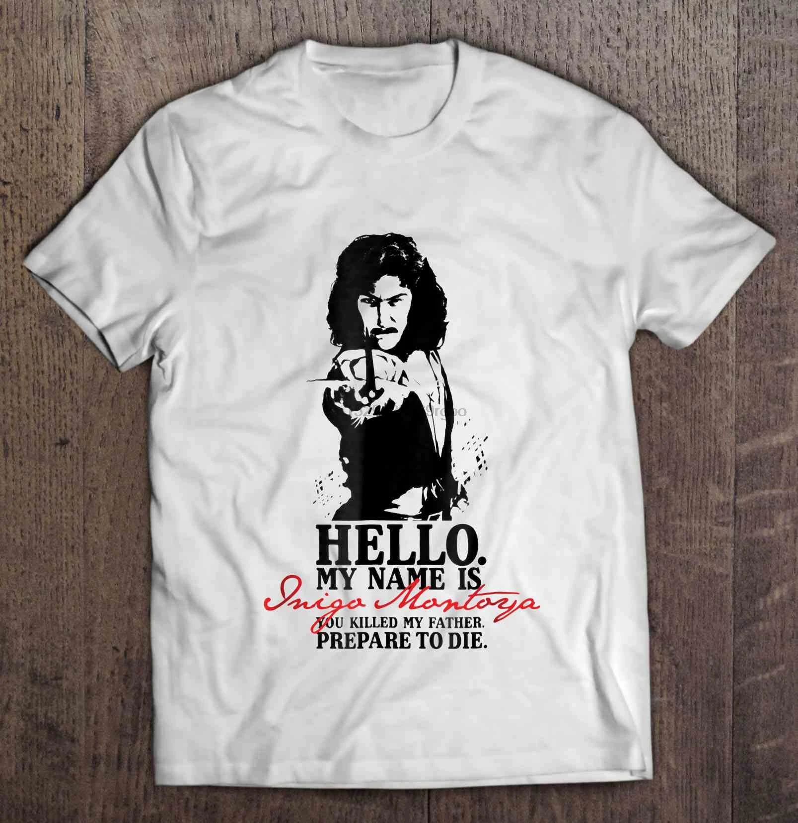 Мужская футболка Hello My Name Is Inigo Montoya You Killed Father prepard To Die мужская и женская | одежда