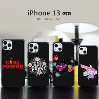 girl power phone case for iphone 13 12 11 mini pro xs max xr 8 7 6 6s plus x 5s se 2020