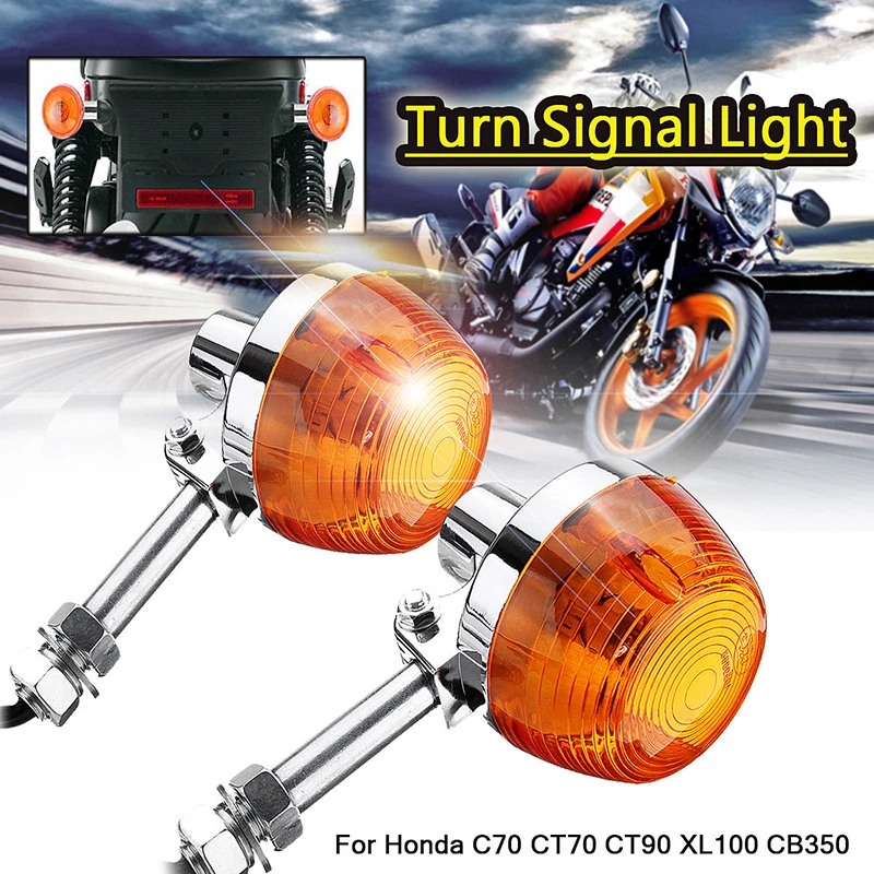 

Motorcycle Turn Signal Light Indicators Moto Flashers Blinkers Amber Lamp For Honda XL100 C70 CT70 CT90 CB350 CM400 CB450 CB750