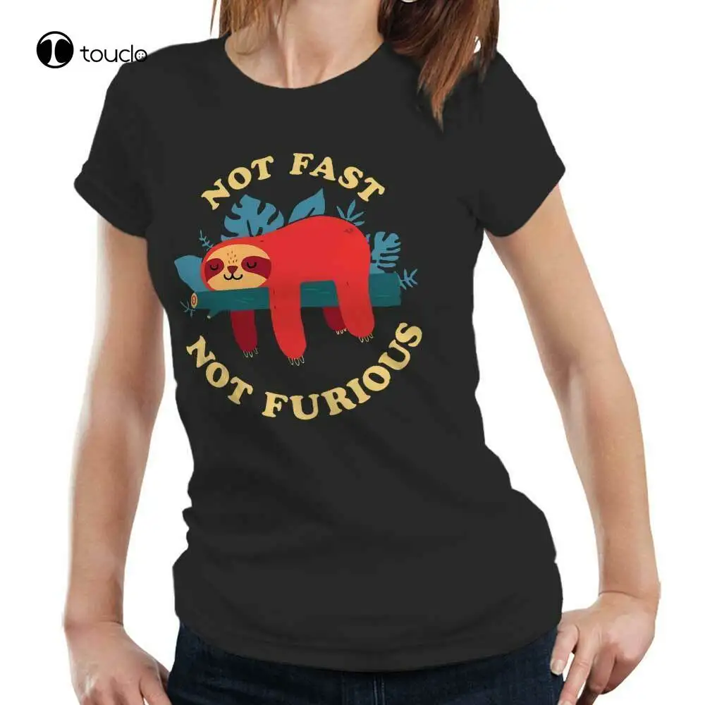 

Not Fast Not Furious Tshirt Fitted Ladies - Funny, Cute, Sloth Tee Shirt unisex