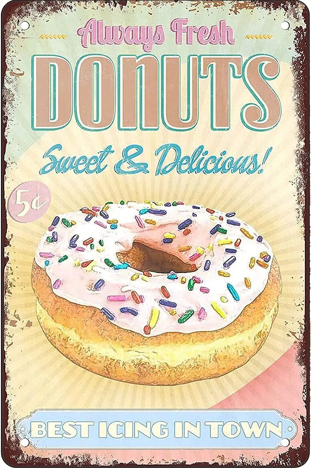 

Donut Funny Retro Tin Sign Wall Art Decoration 12x8 Inch