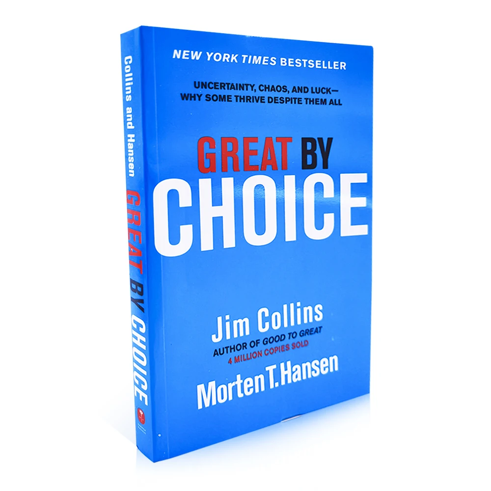 

Great by Choice Secrets of enterprise success Uncertainty, Chaos, and Luck-Why Some Thrive Despite Them All English books