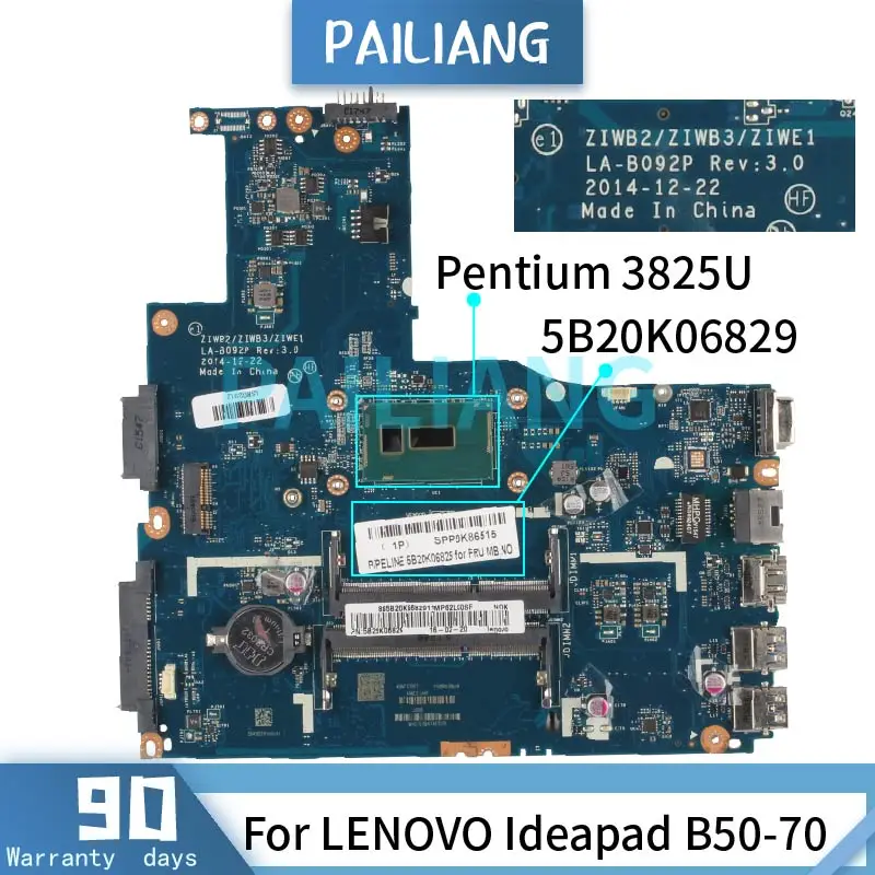 PAILIANG Laptop motherboard For LENOVO Ideapad B50-70 Pentium 3825U Mainboard LA-B092P SR24B 5B20K06829 DDR3 tesed
