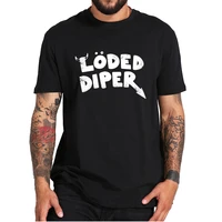 loded diper t shirt the diary of a wimpy kid classic manga novelty tee tops rock band character design 100 cotton