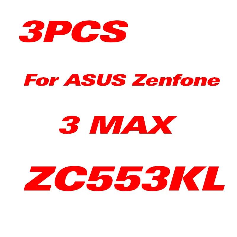 3Pcs For ZC553KL 2 шт./партия для Asus Zenfone 3 Max ZC520TL ZC553KL защитное закаленное стекло 4MAX ZC520 554KL Защитная пленка для Asus 4 3Max - Цвет: 3Pcs For ZC553KL