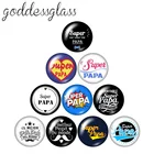 Новый супер папа любовь отец лучший папа 10 шт. 12 мм18 мм20 мм25 мм круглая фото стекло кабошон демонстрация плоская задняя сторона