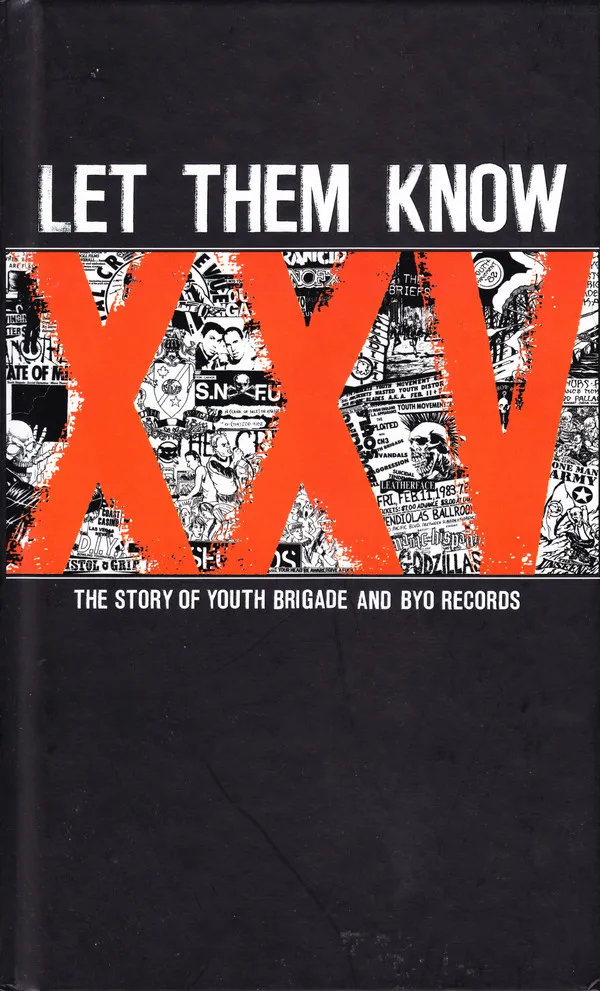 Various Artists: Let Them Know (25th Anniversary): The Story of Youth Brigade and BYO Records ( 2 (1 CD + 1 DVD)) | Электроника