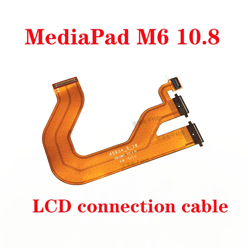 

For Huawei MediaPad M6 10.8 inch touch LCD display motherboard connection flex cable